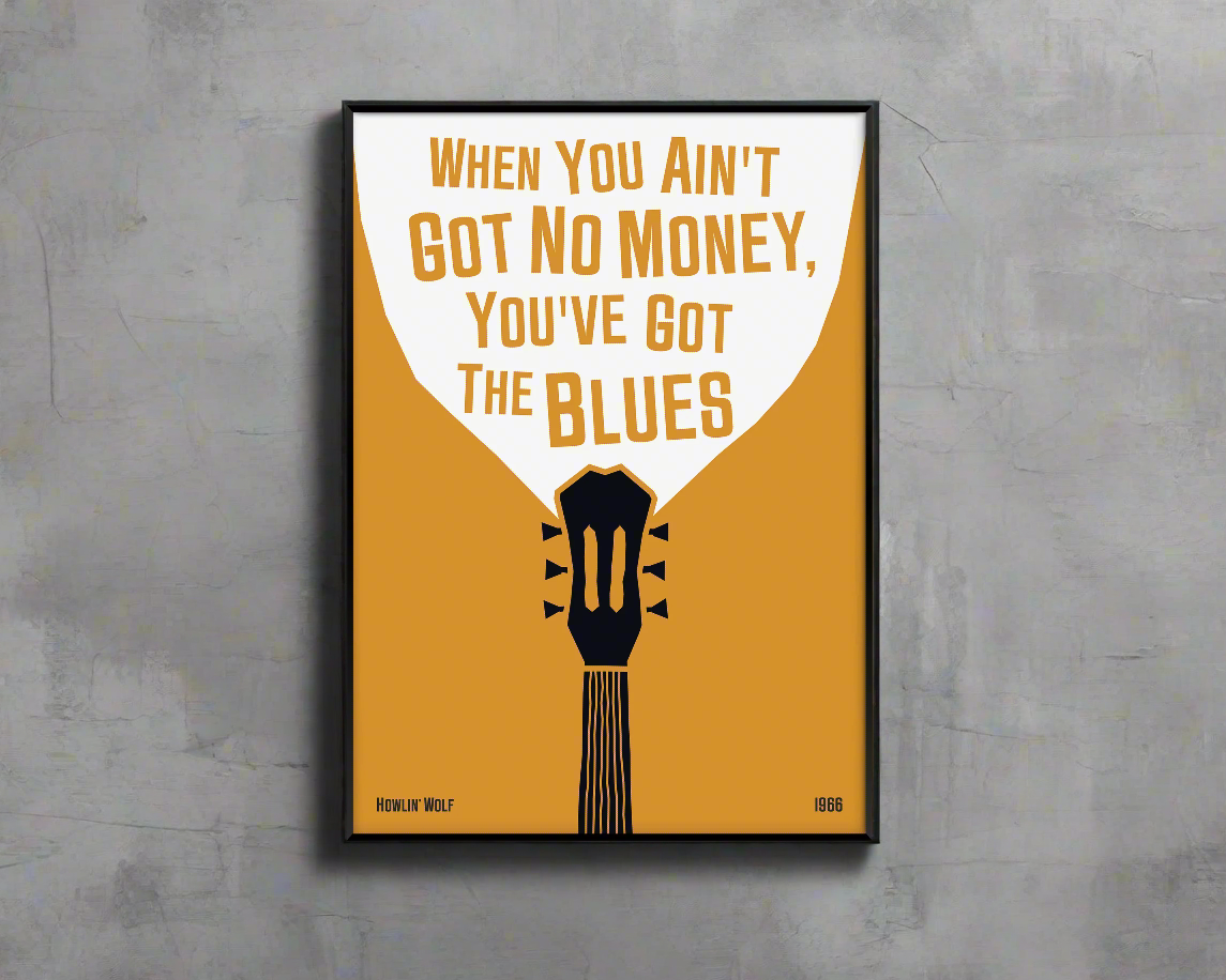 Cool blues music poster with guitar design, featuring a Howlin' Wolf quote. Retro black frame print, leaning against a white wall, perfect home decor.