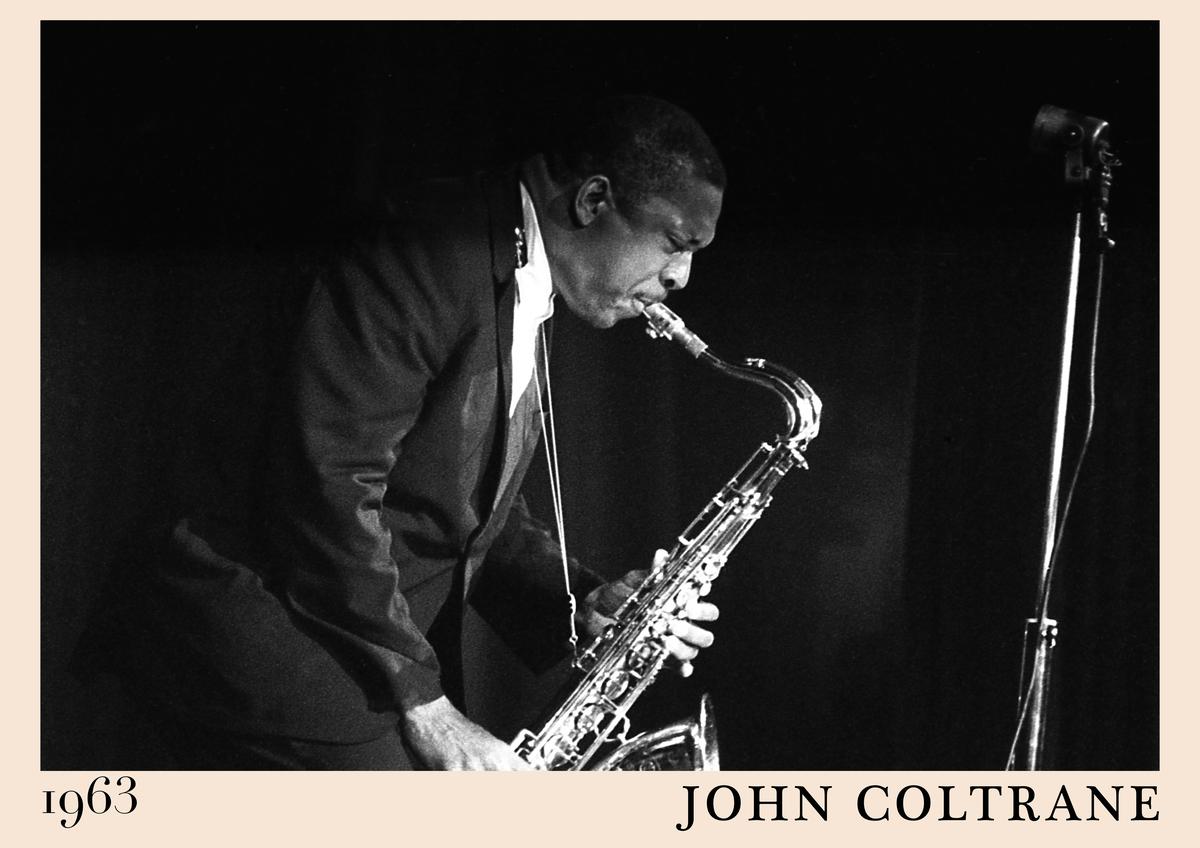 Poster featuring black and white photo of John Coltrane playing saxophone in 1963, retro style with cream border and bold