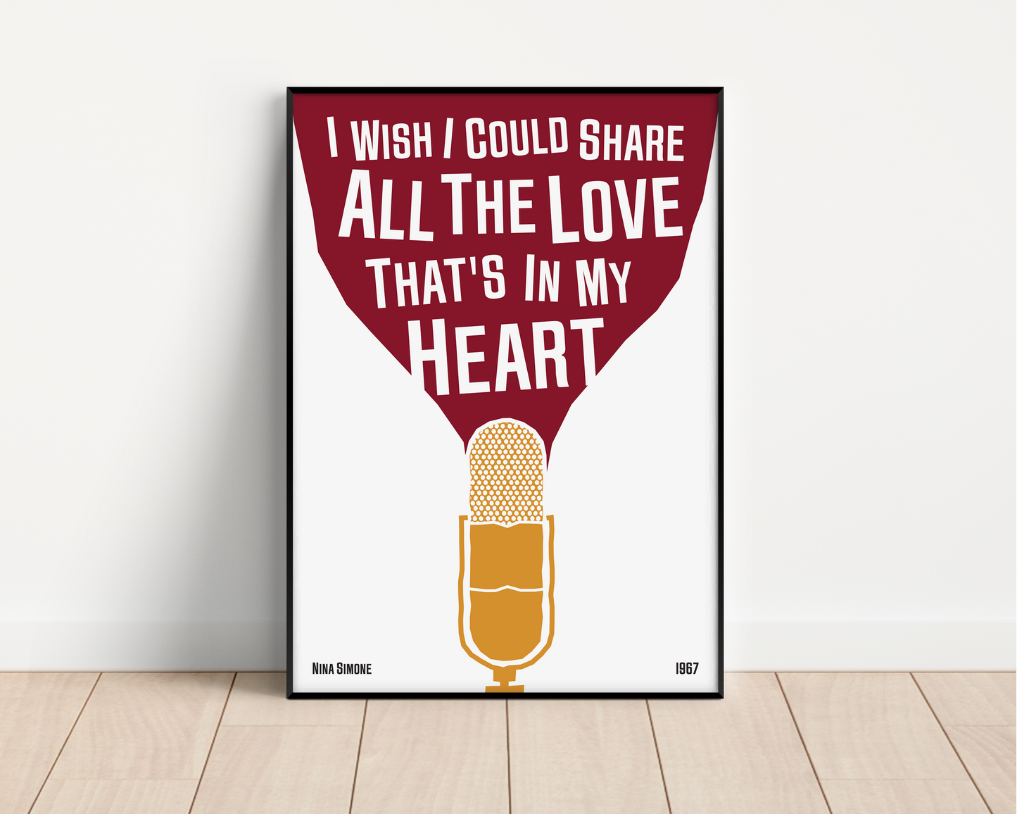 Cool jazz music poster with microphone design, featuring a Nina Simone Lyric. Retro black frame print, leaning against a white wall, perfect home decor.